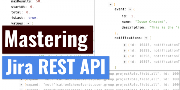 Mastering Jira REST API - ravi Sagar